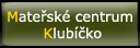 Mateřské centrum Klubíčko